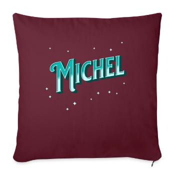 Michel nomme des prénoms personnalisés - Housse de coussin décorative 45 x 45 cm - bordeaux - Devant