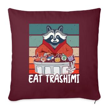 Raton laveur Sushi japonais Mangez Trashimi Jeu de mots - Housse de coussin décorative 45 x 45 cm - bordeaux - Devant