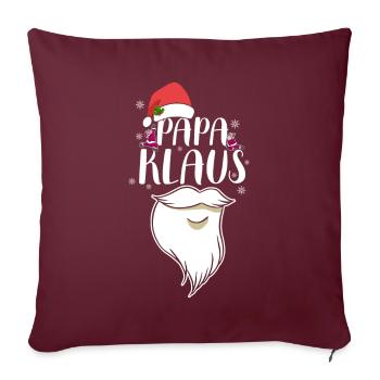 Papa Claus Weihnachten Santa Claus Familienvater - Sofakissenbezug 45 x 45 cm - Burgunderrot - Vorne