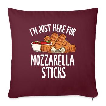 Je ne suis là que pour les bâtonnets de mozzarella - Housse de coussin décorative 45 x 45 cm - bordeaux - Devant