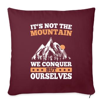 Mont Conquer Ourselves Randonnée Alpinisme - Housse de coussin décorative 45 x 45 cm - bordeaux - Devant