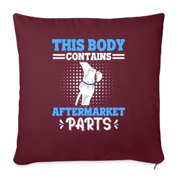 Ce corps contient des pièces de rechange Chirurgie du genou - Housse de coussin décorative 45 x 45 cm - bordeaux - Devant
