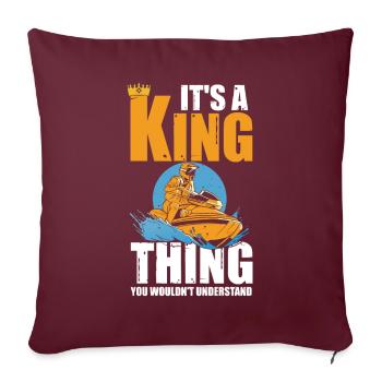 Jetski Jetboat King Chose que vous ne comprendriez pas - Housse de coussin décorative 45 x 45 cm - bordeaux - Devant