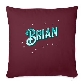 Nom Brian personnalisé - Housse de coussin décorative 45 x 45 cm - bordeaux - Devant