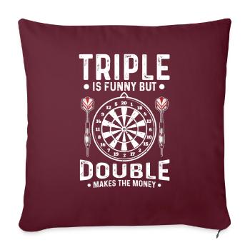 Jouer aux fléchettes triple est drôle double gagne de l’argent - Housse de coussin décorative 45 x 45 cm - bordeaux - Devant