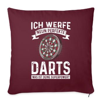 Dart Dartspieler 9 Perfekte Darts Deine Superpower - Sofakissenbezug 45 x 45 cm - Burgunderrot - Vorne