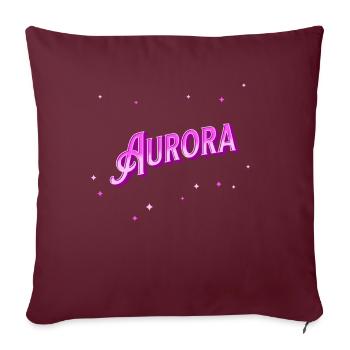 Aurora Namen personalisiert - Sofakissenbezug 45 x 45 cm - Burgunderrot - Vorne