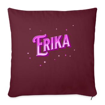 Nom Erika personnalisé - Housse de coussin décorative 45 x 45 cm - bordeaux - Devant