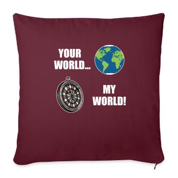 Deine Welt Meine Dart Welt Dartboard Erdkugel - Sofakissenbezug 45 x 45 cm - Burgunderrot - Vorne