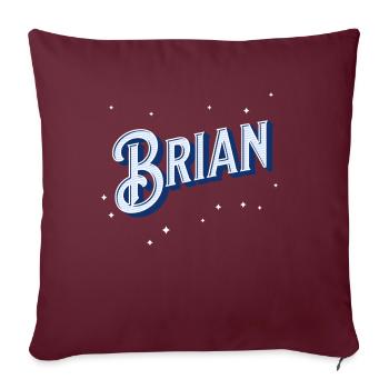 Nom Brian personnalisé - Housse de coussin décorative 45 x 45 cm - bordeaux - Devant