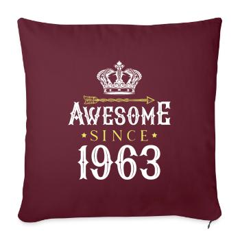 1963 awesome since - Sofakissenbezug 45 x 45 cm - Burgunderrot - Vorne