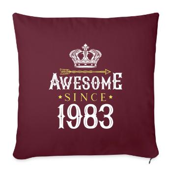 Génial depuis (1983) - Housse de coussin décorative 45 x 45 cm - bordeaux - Devant