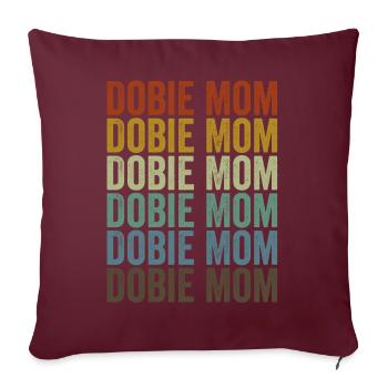 Dobie Mama Doberman Mama Dog Lovers - Housse de coussin décorative 45 x 45 cm - bordeaux - Devant
