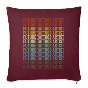 Future Tattoos Artists Tattoos Ink Artists - Housse de coussin décorative 45 x 45 cm - bordeaux - Devant