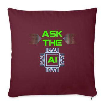 IA Intelligence artificielle drôle de nerd disant - Housse de coussin décorative 45 x 45 cm - bordeaux - Devant