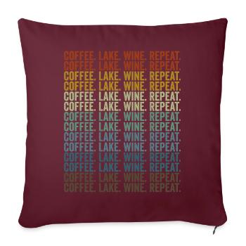 Café. Lac. Vin. Réessayez. Buveurs de vin - Housse de coussin décorative 45 x 45 cm - bordeaux - Devant