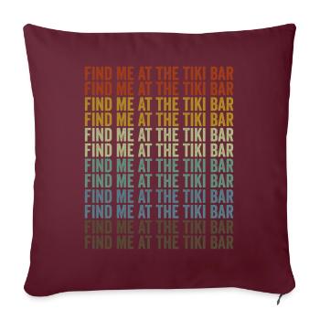 Retrouvez-moi au Tiki Bar Tiki Bar Hawaii - Housse de coussin décorative 45 x 45 cm - bordeaux - Devant