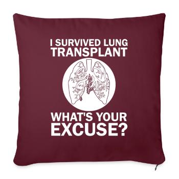 Überlebt Lungen Transplantation Spenderorgan - Sofakissenbezug 45 x 45 cm - Burgunderrot - Vorne