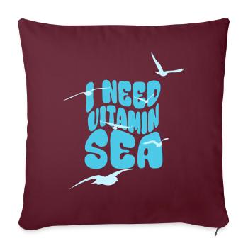J’ai besoin de vitamine Mer - Vacances Été Mouettes Mer - Housse de coussin décorative 45 x 45 cm - bordeaux - Devant