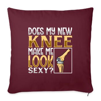 Make My New Knee Make Me Sexy - Knee Titanium - Housse de coussin décorative 45 x 45 cm - bordeaux - Devant