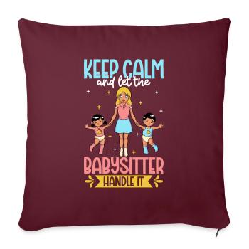 Laissez la baby-sitter le faire - Nounou - Housse de coussin décorative 45 x 45 cm - bordeaux - Devant