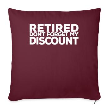 Rentner Rente Lustig Dont Forget My Discount - Sofakissenbezug 45 x 45 cm - Burgunderrot - Vorne