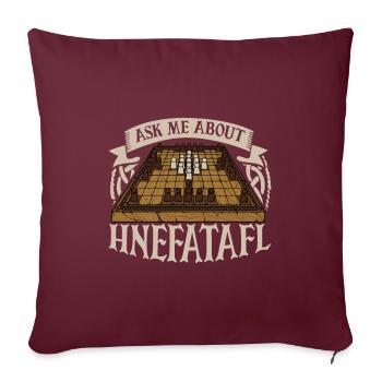 Frag mich nach Hnefatafl - Sofakissenbezug 45 x 45 cm - Burgunderrot - Vorne