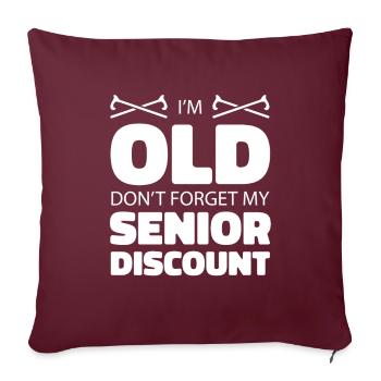 Rentner Rente Dont Forget My Senior Discount - Sofakissenbezug 45 x 45 cm - Burgunderrot - Vorne