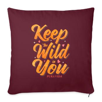 Pura Vida Costa Rica Gardez la nature sauvage en vous - Housse de coussin décorative 45 x 45 cm - bordeaux - Devant
