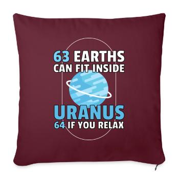 63 Earth Can Fit Uranus Planet Weltall - Sofakissenbezug 45 x 45 cm - Burgunderrot - Vorne