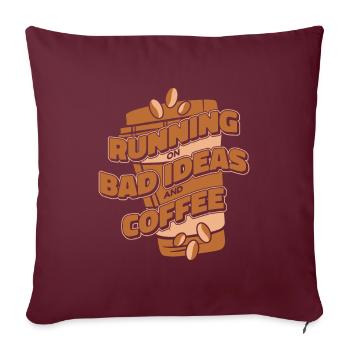 Café d’humour noir fonctionnant sur le café - Housse de coussin décorative 45 x 45 cm - bordeaux - Devant