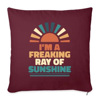 Humour noir dans A Freaking Ray of Sunshine - Housse de coussin décorative 45 x 45 cm - bordeaux - Devant
