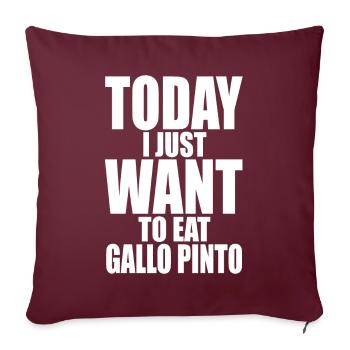 Aujourd’hui, je veux juste manger du gallo pinto - Housse de coussin décorative 45 x 45 cm - bordeaux - Devant