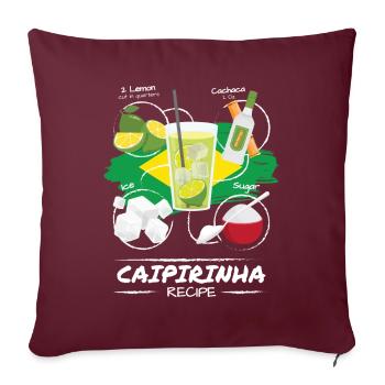 Caipirinha Recipe Cocktail Alkohol Party - Sofakissenbezug 45 x 45 cm - Burgunderrot - Vorne