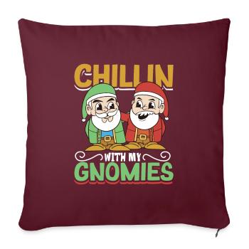 Chillen mit meinen Gnomies - Gartenzwerg - Sofakissenbezug 45 x 45 cm - Burgunderrot - Vorne