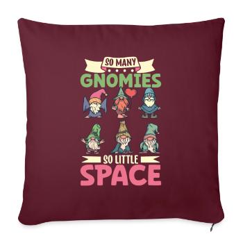 So viele Gartenzwerge und so wenig Platz - Sofakissenbezug 45 x 45 cm - Burgunderrot - Vorne