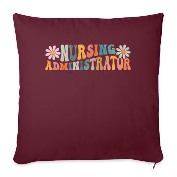 Groovy Krankenpflege Administrator Pflegeheim Admi - Sofakissenbezug 45 x 45 cm - Burgunderrot - Vorne