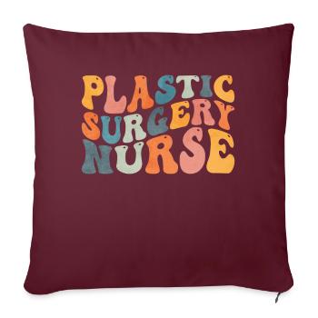 Groovy Chirurgie Plastique Infirmière Cosmétique N - Housse de coussin décorative 45 x 45 cm - bordeaux - Devant