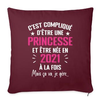 Princesse Née en 2021 - Cadeau D'anniversaire 2021 - Housse de coussin décorative 45 x 45 cm - bordeaux - Devant