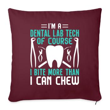Drôle de technicien de laboratoire dentaire mord plus qu’il ne mâche - Housse de coussin décorative 45 x 45 cm - bordeaux - Devant