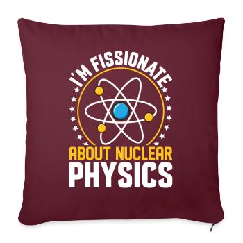 Physicien Centrale Nucléaire - Housse de coussin décorative 45 x 45 cm - bordeaux - Devant