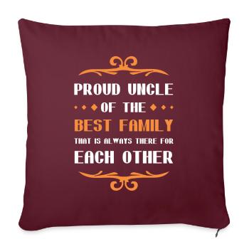 Stolzer Onkel Spruch Familie - Sofakissenbezug 45 x 45 cm - Burgunderrot - Vorne