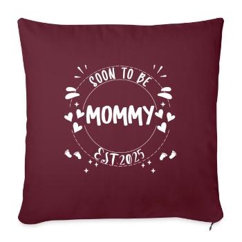Maman et Maman 2025 Bientôt maman 2025 - Housse de coussin décorative 45 x 45 cm - bordeaux - Devant