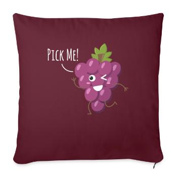 Choisissez-moi ! Raisins Vin Amateurs de vin - Housse de coussin décorative 45 x 45 cm - bordeaux - Devant
