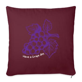 Passez une journée de raisin Vin de raisins - Housse de coussin décorative 45 x 45 cm - bordeaux - Devant