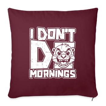 Loutre Drôle Je Ne Fais Pas De Matins - Housse de coussin décorative 45 x 45 cm - bordeaux - Devant
