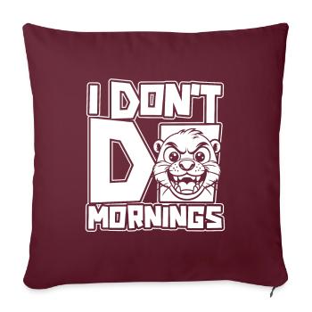 Loutre Drôle Je Ne Fais Pas De Matins - Housse de coussin décorative 45 x 45 cm - bordeaux - Devant