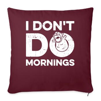 Hamster Or Hamster Drôle Je Ne Fais Pas De Matins - Housse de coussin décorative 45 x 45 cm - bordeaux - Devant
