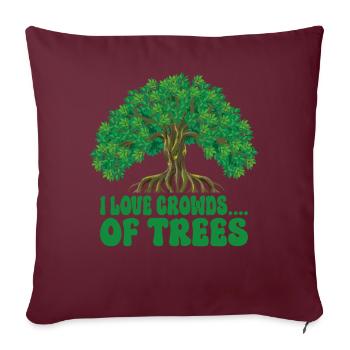 Défenseurs des arbres et écologistes - Housse de coussin décorative 45 x 45 cm - bordeaux - Devant
