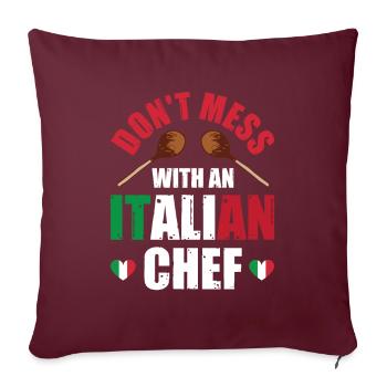 Don't Mess Italian Chef Italienische Küche - Sofakissenbezug 45 x 45 cm - Burgunderrot - Vorne